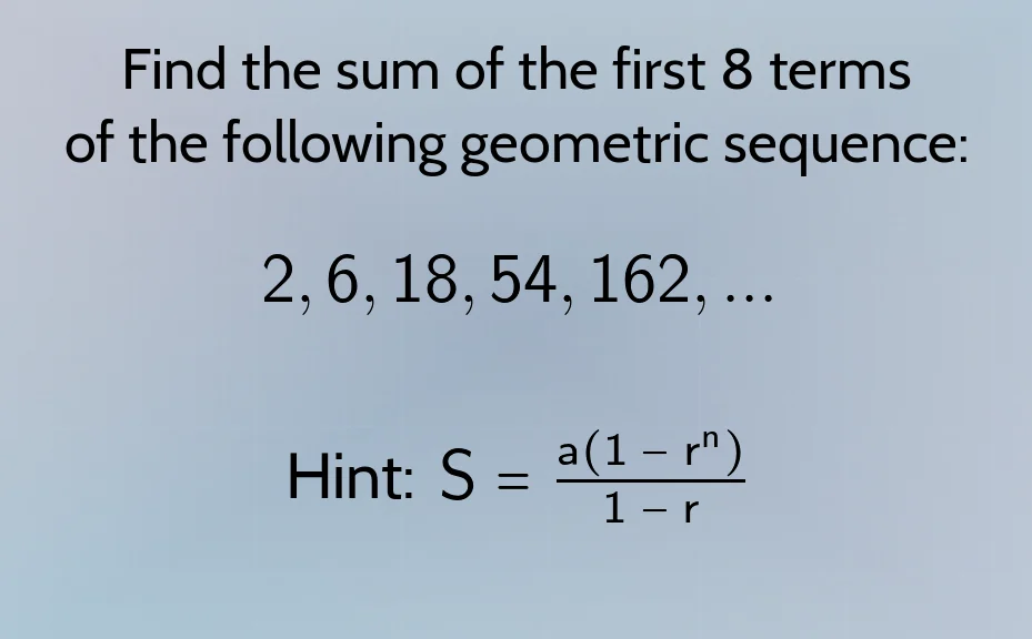 find the sum of the first 8 terms of the following geometric sequence: …