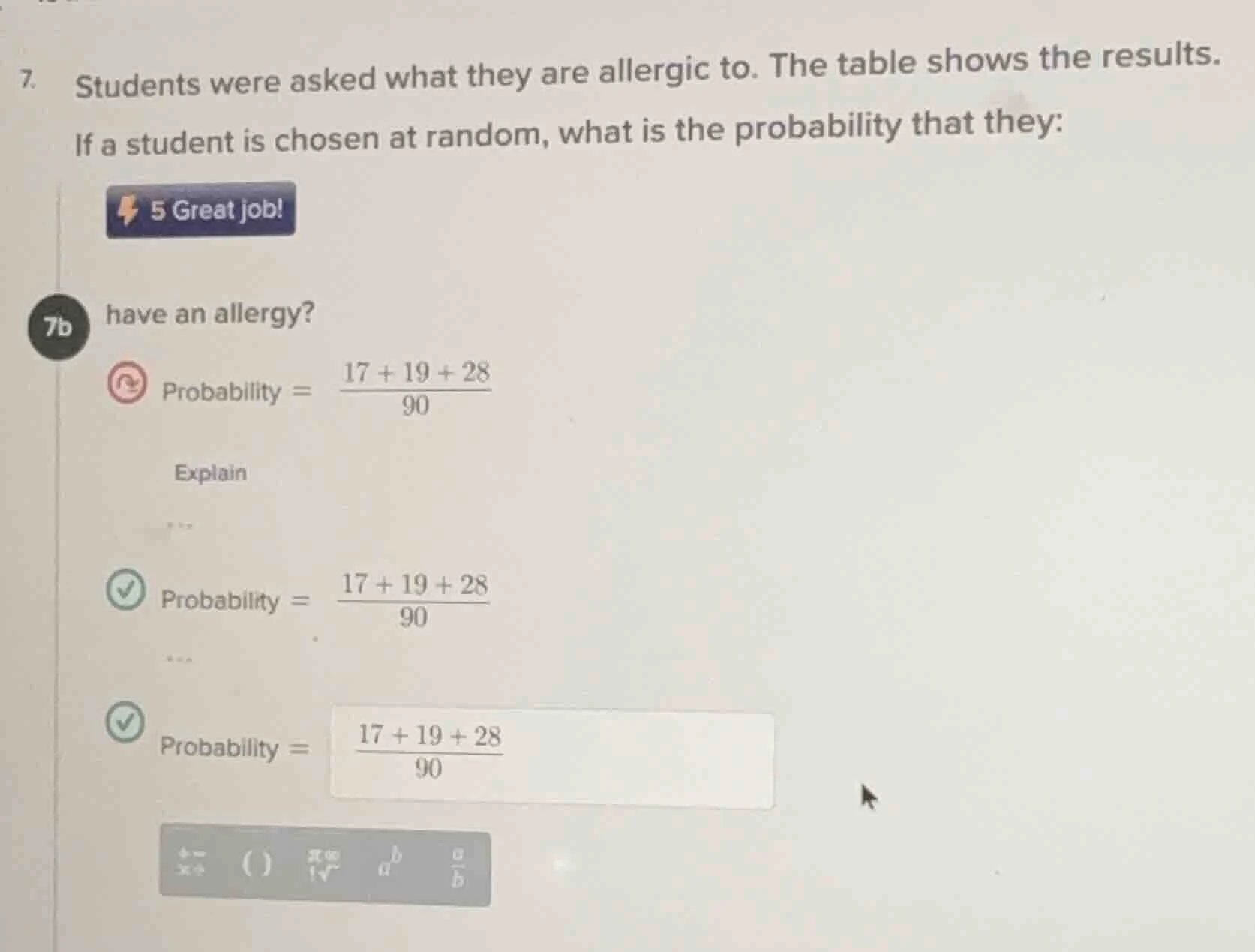 7. students were asked what they are allergic to. the table shows the r…