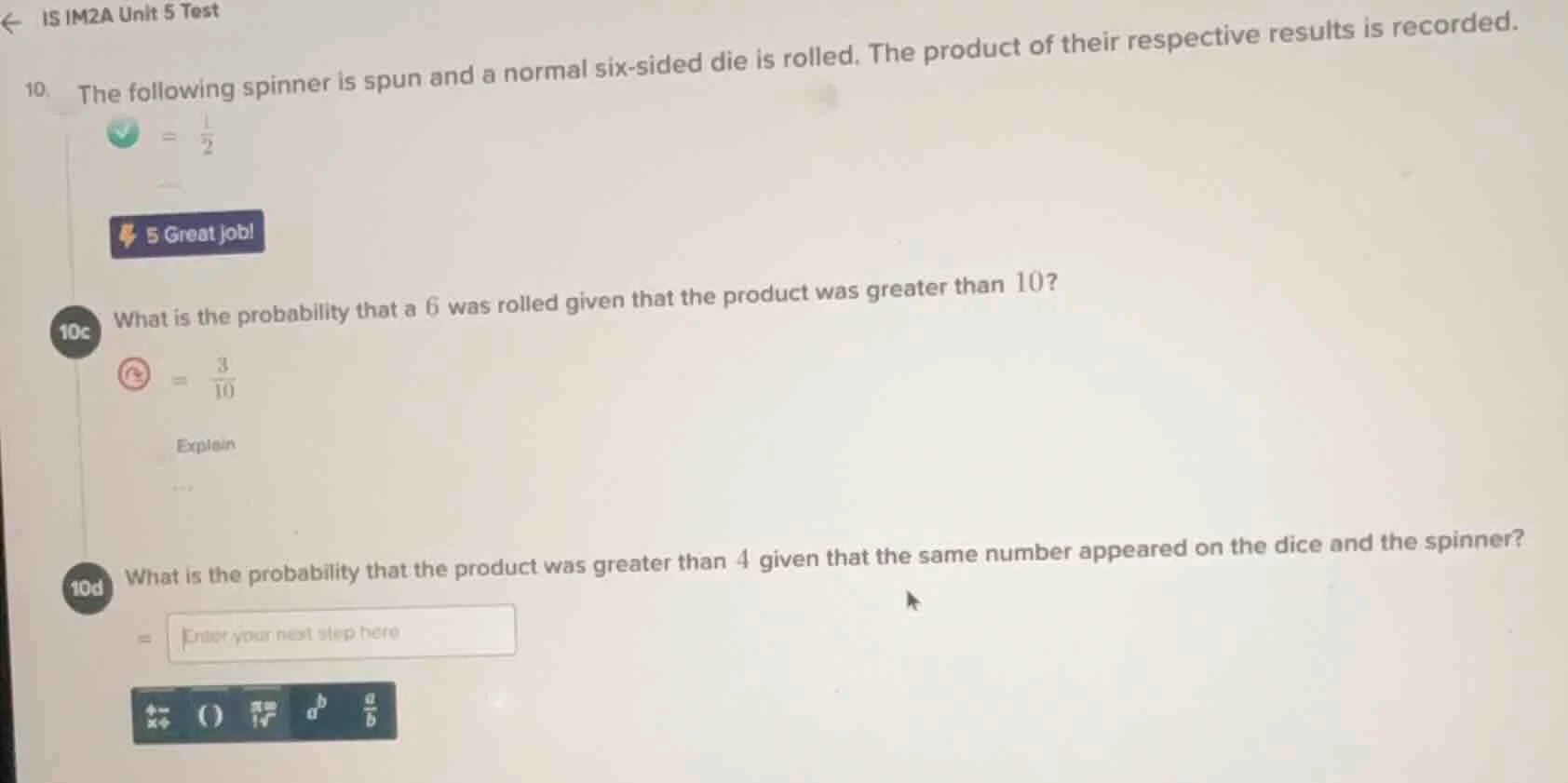 is im2a unit 5 test 10. the following spinner is spun and a normal six …