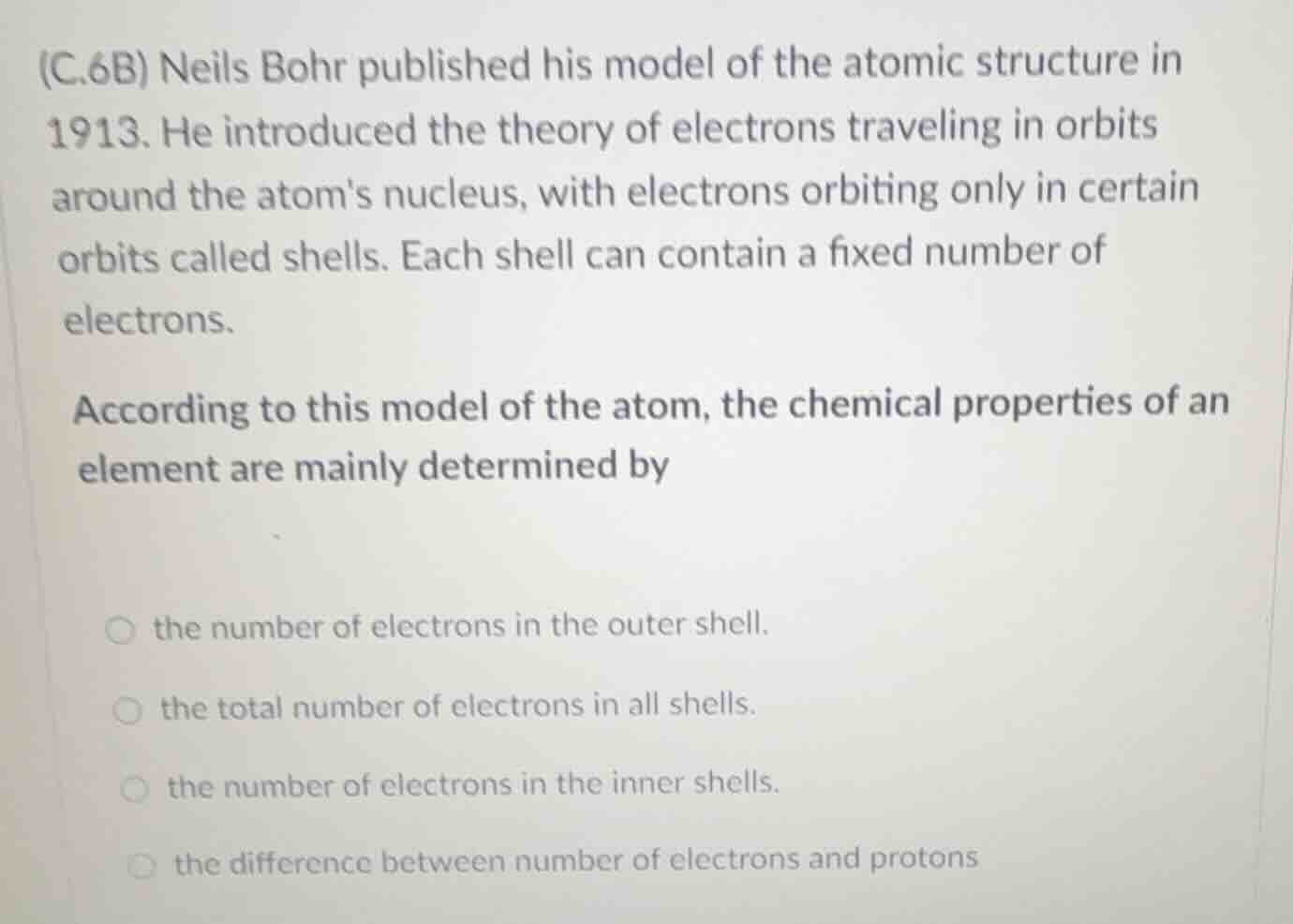 (c.6b) neils bohr published his model of the atomic structure in 1913. …