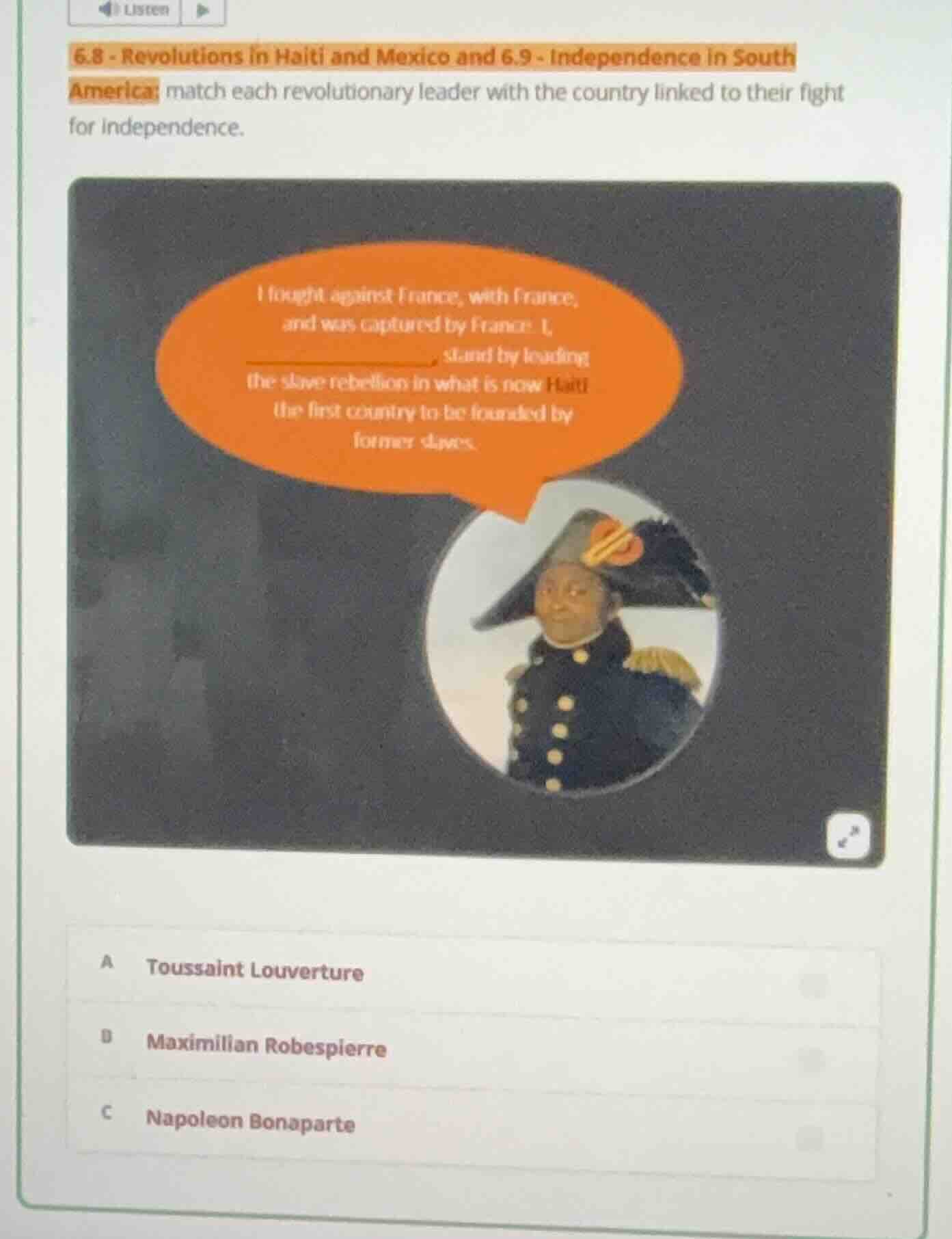 6.8 - revolutions in haiti and mexico and 6.9 - independence in south a…