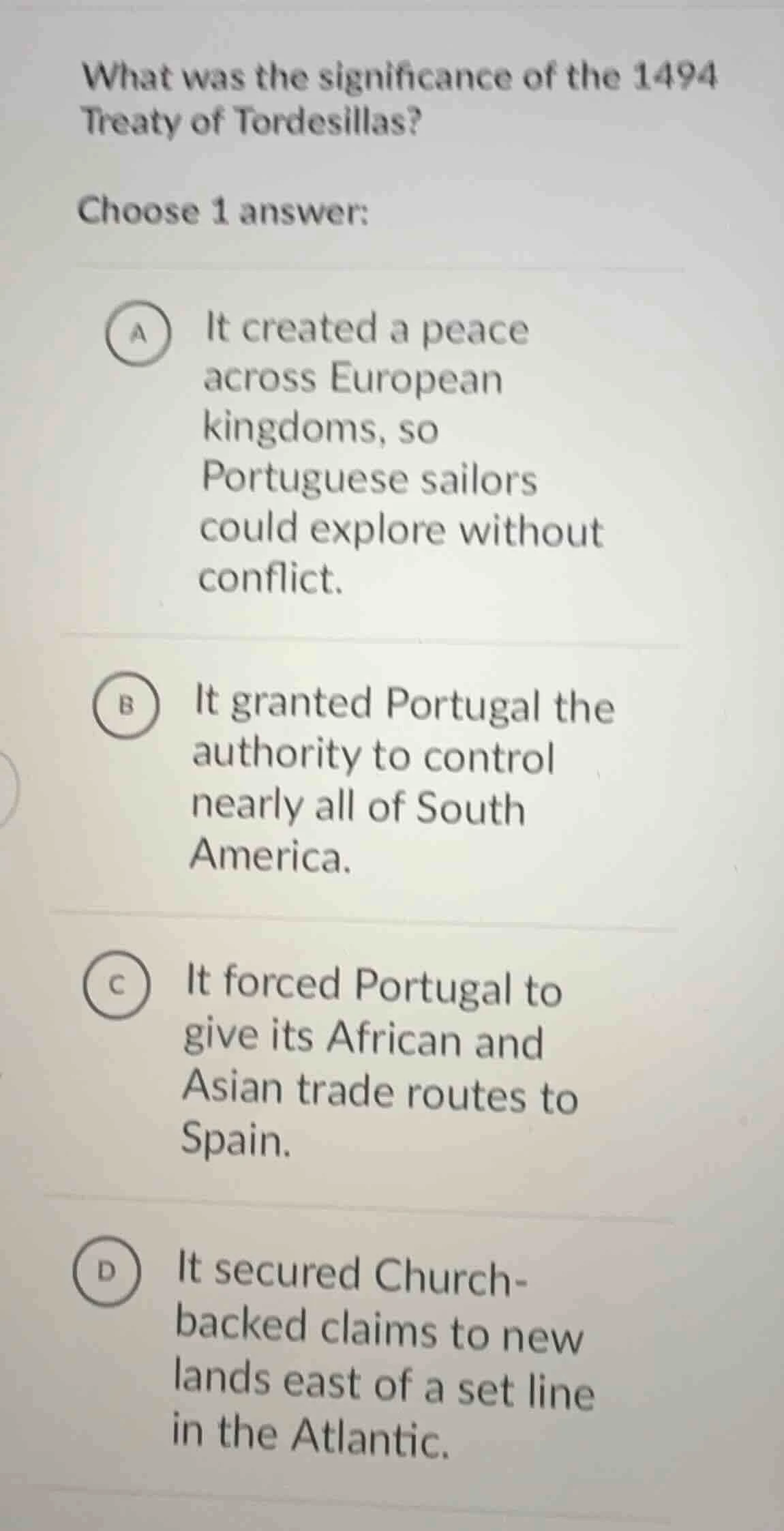 what was the significance of the 1494 treaty of tordesillas? choose 1 a…