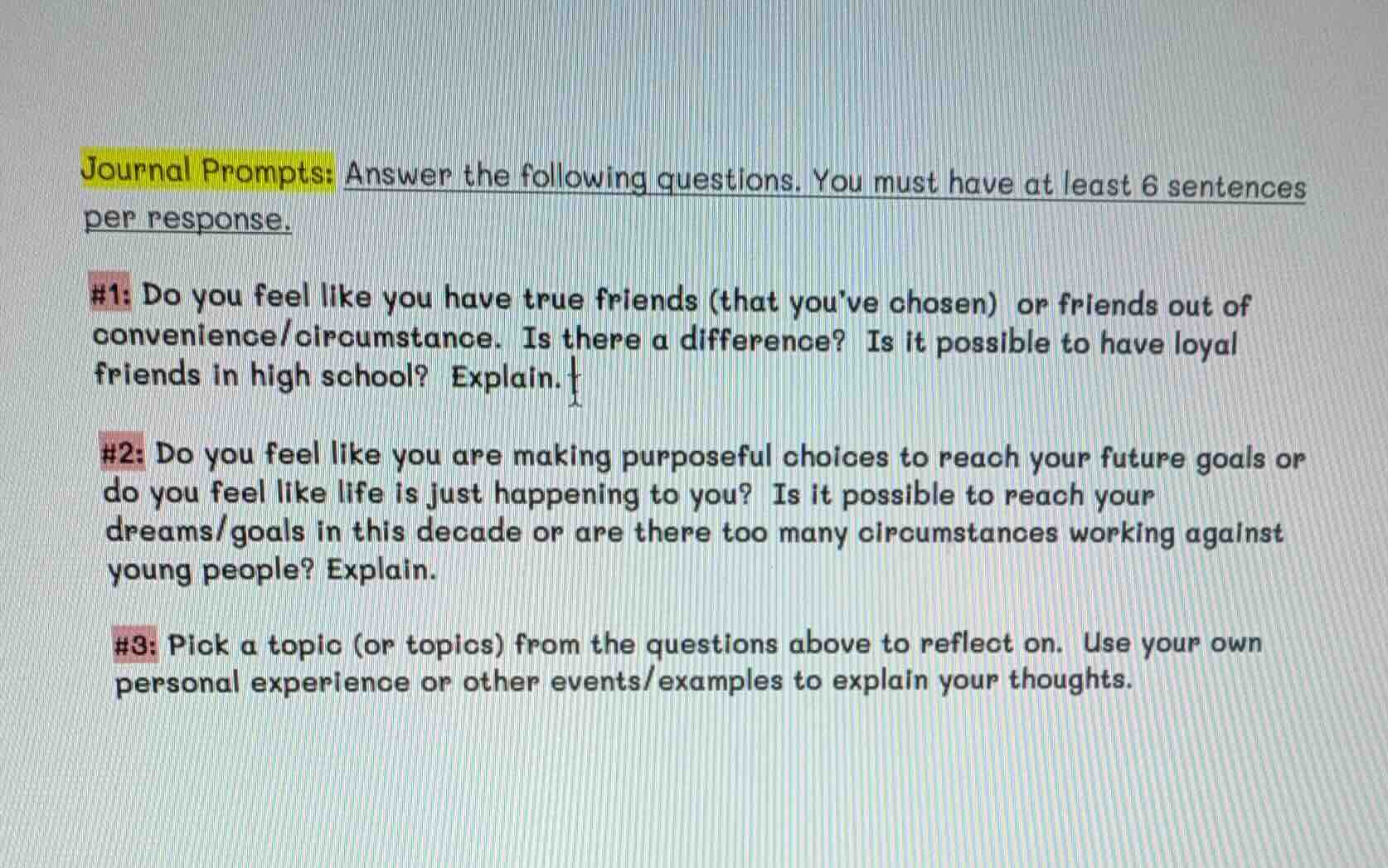 journal prompts: answer the following questions. you must have at least…