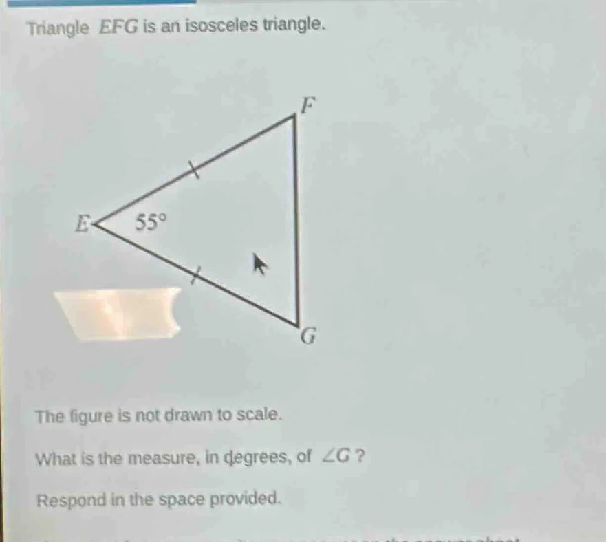 triangle efg is an isosceles triangle. the figure is not drawn to scale…