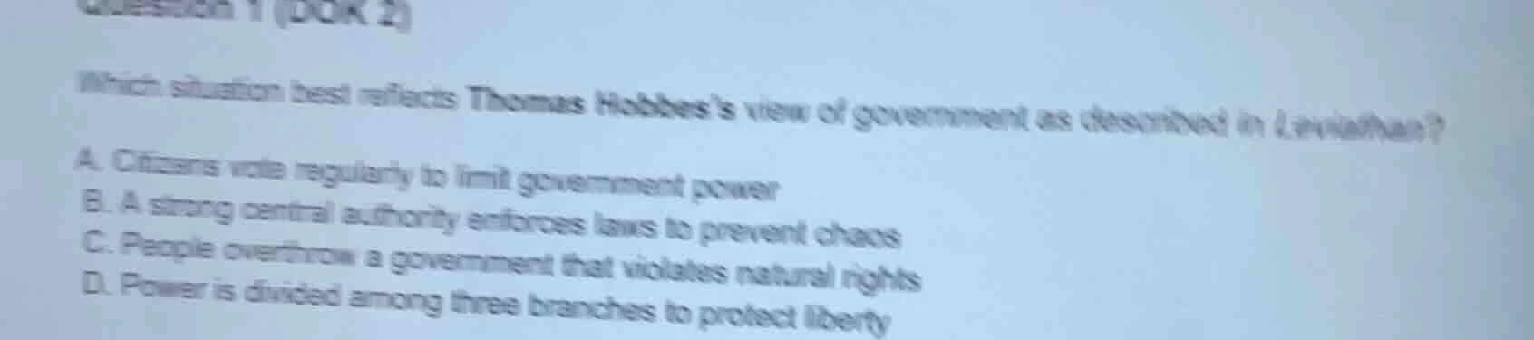 question 1 (book 2) which situation best reflects thomas hobbess view o…