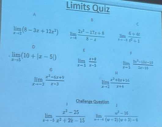 limits quiz a \\(\\lim\\limits_{x \\to 2} (8 - 3x + 12x^2)\\) b \\(\\li…