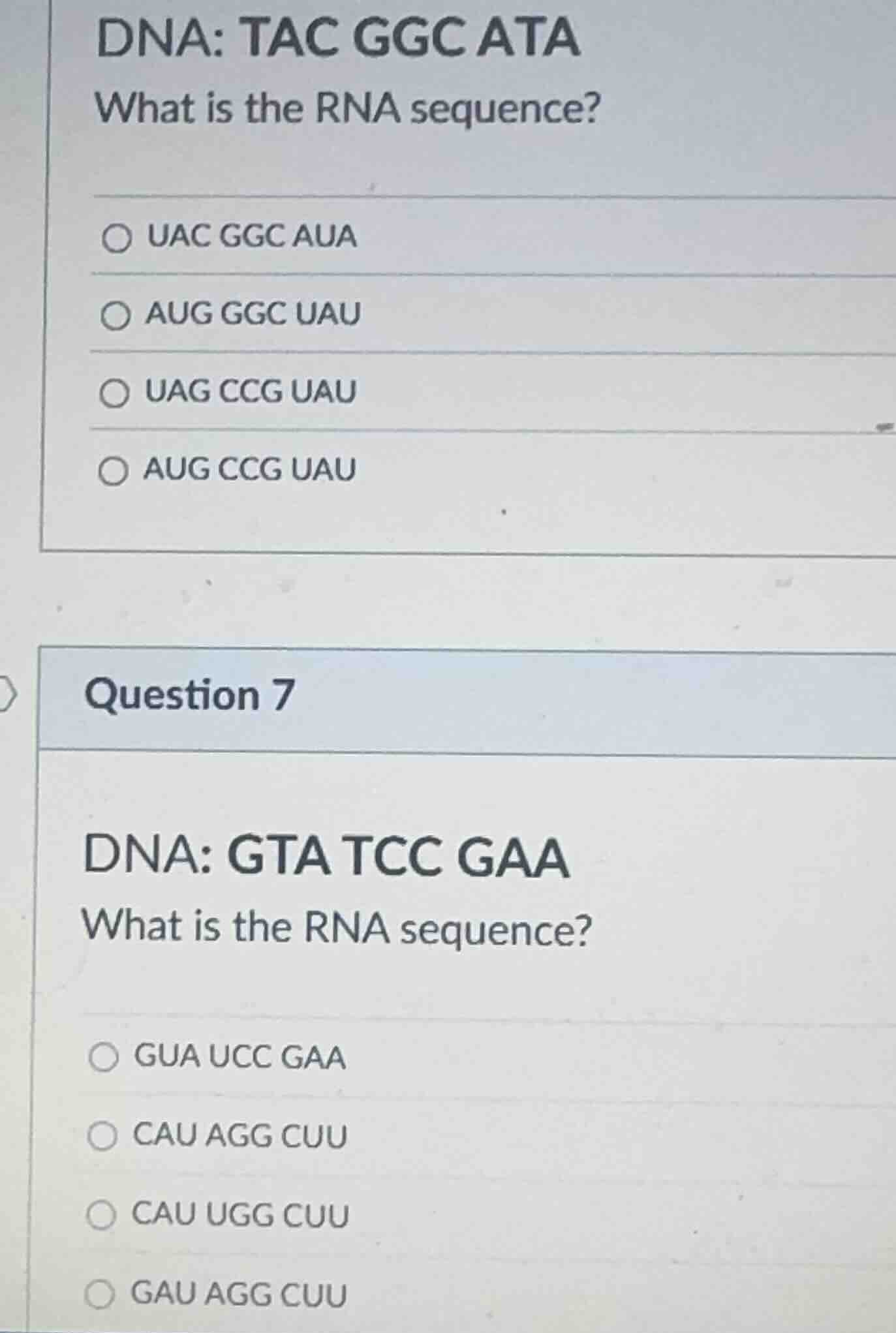 dna: tac ggc ata what is the rna sequence? ○ uac ggc aua ○ aug ggc uau …
