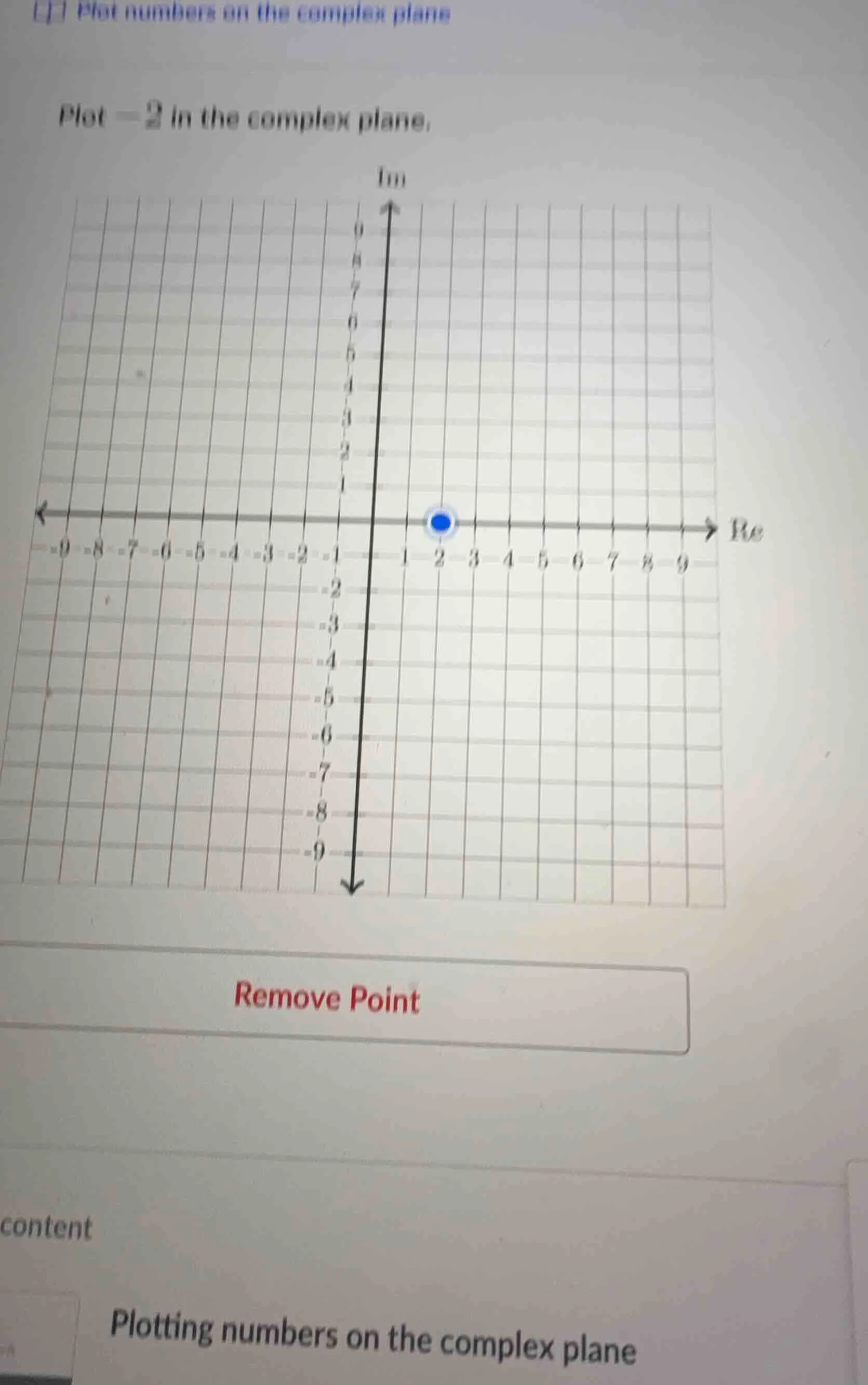 plot numbers on the complex plane plot -2 in the complex plane. remove …