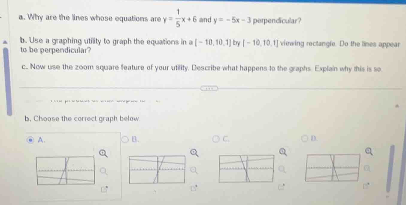 a. why are the lines whose equations are $y = \\frac{1}{5}x + 6$ and $y…