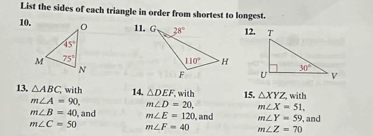 list the sides of each triangle in order from shortest to longest. 10. …