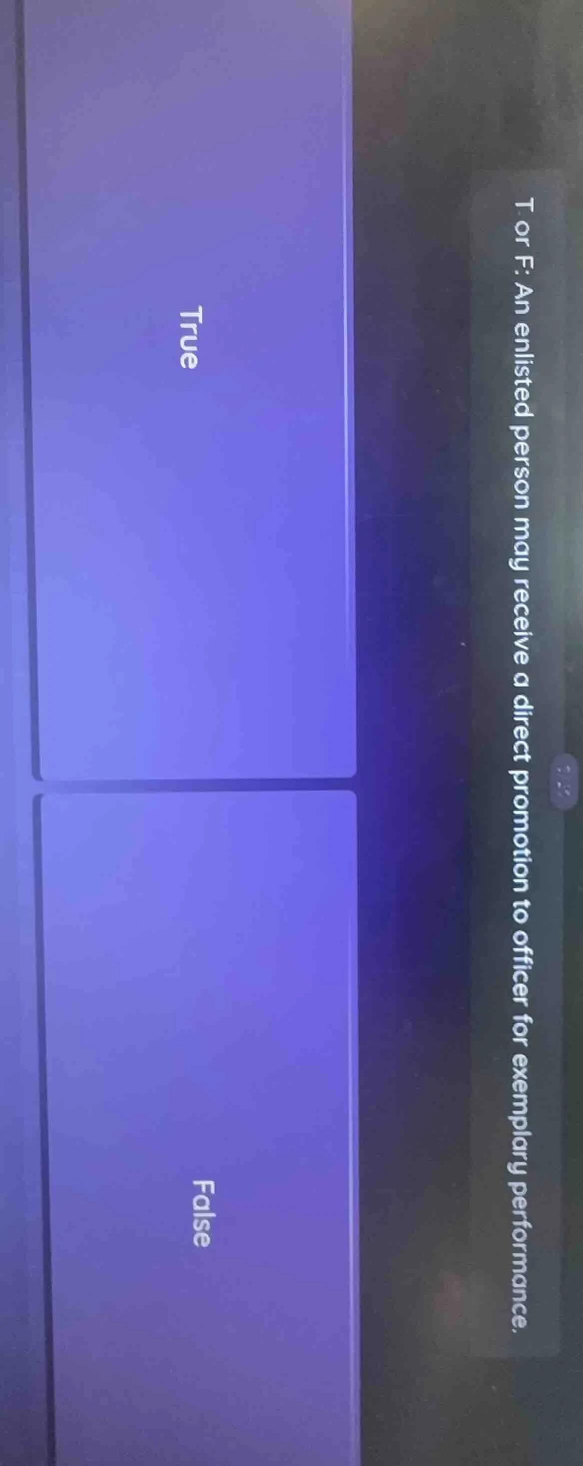 t or f: an enlisted person may receive a direct promotion to officer fo…