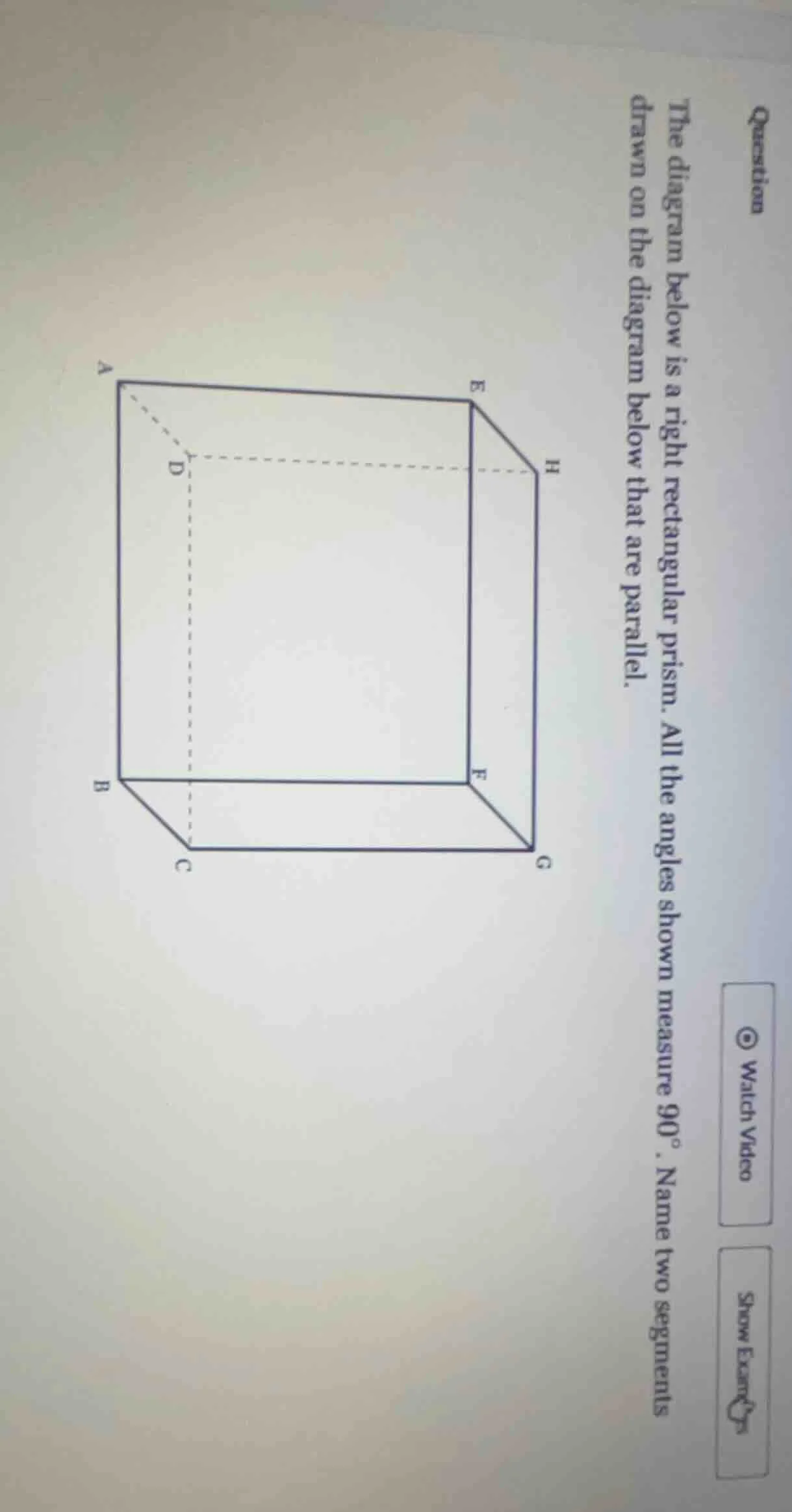 question the diagram below is a right rectangular prism. all the angles…