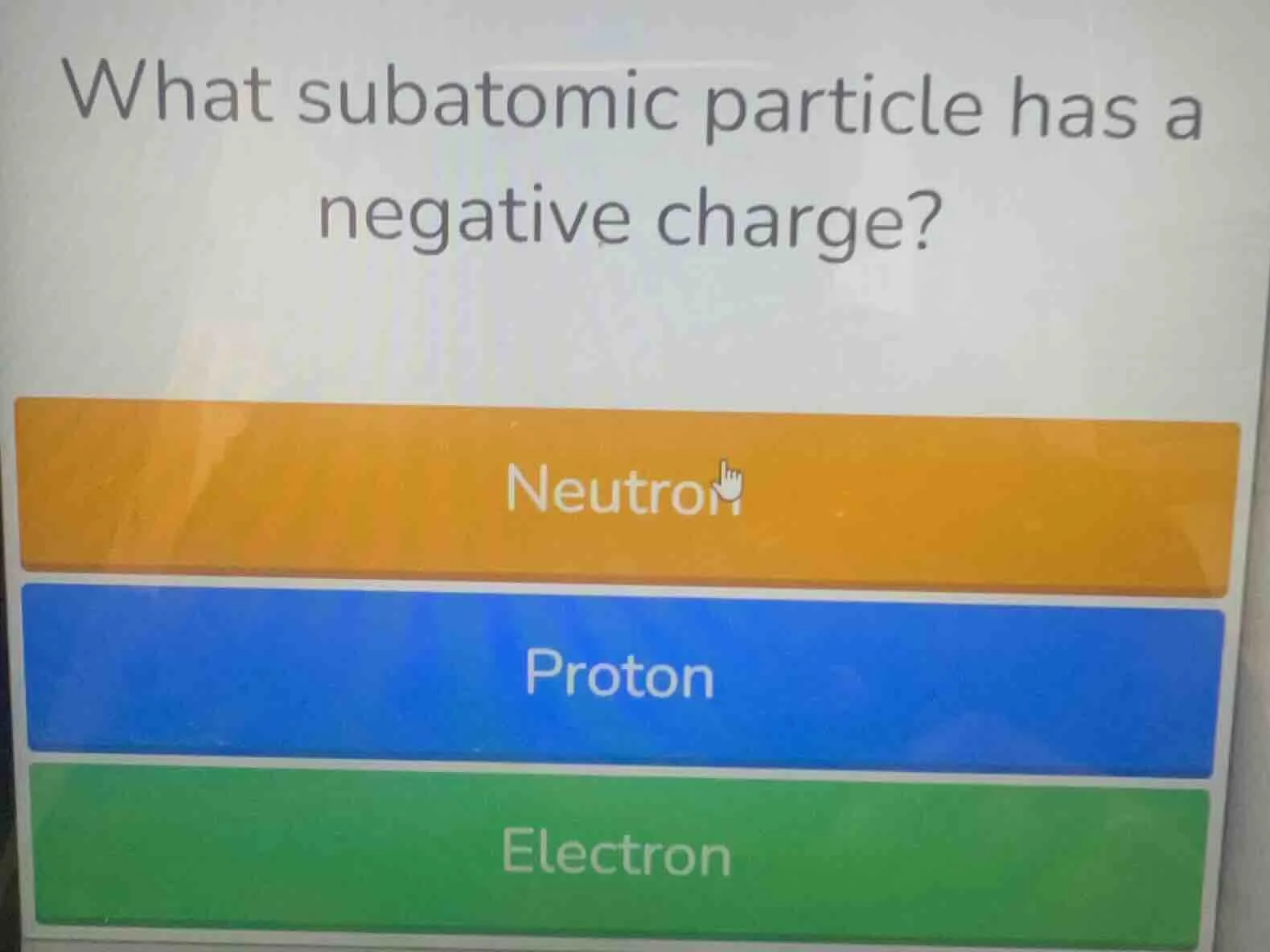 what subatomic particle has a negative charge? neutron proton electron
