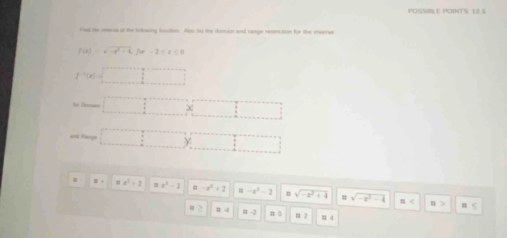 find the inverse of the following function. also list the domain and ra…