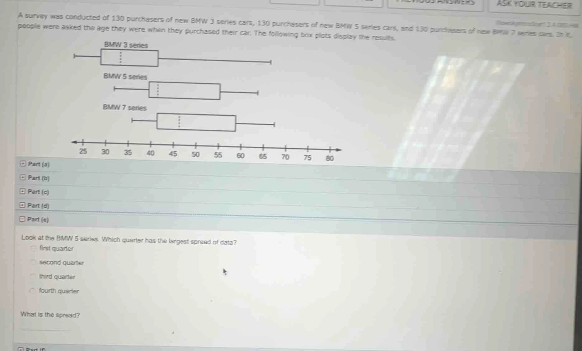 a survey was conducted of 130 purchasers of new bmw 3 series cars, 130 …