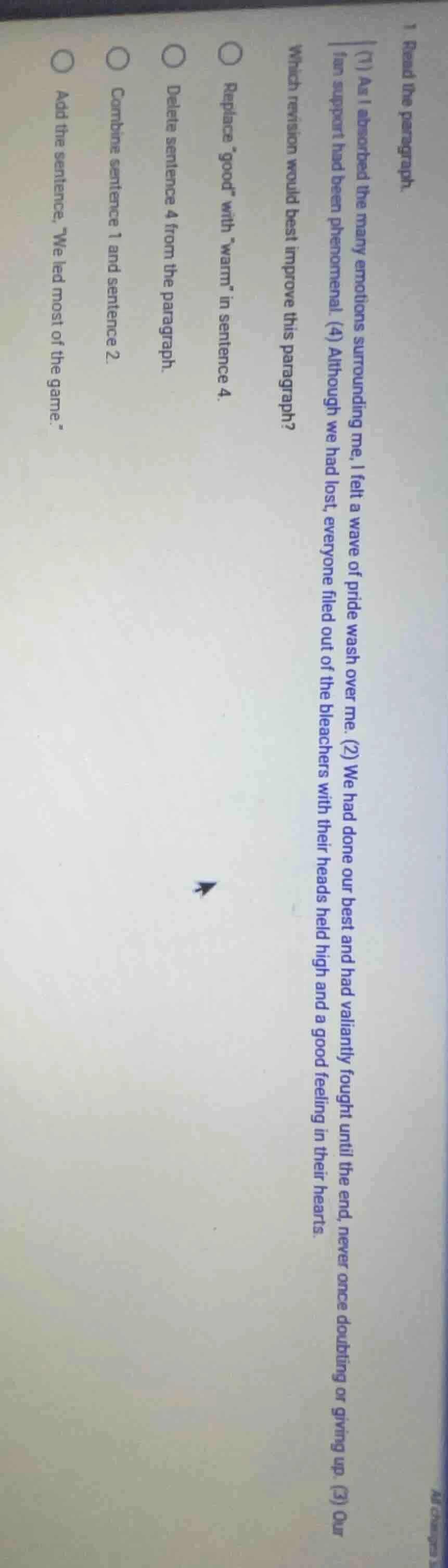 1 read the paragraph. (1) as i absorbed the many emotions surrounding m…