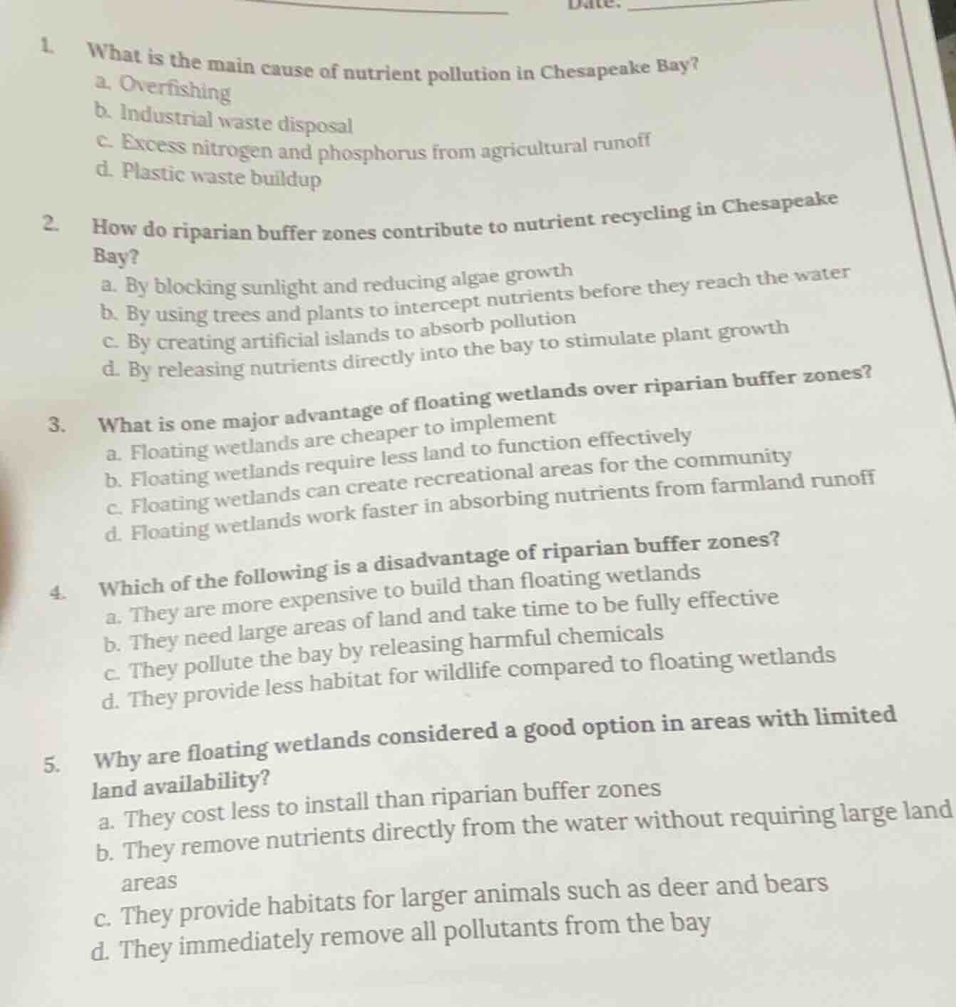1. what is the main cause of nutrient pollution in chesapeake bay? a. o…