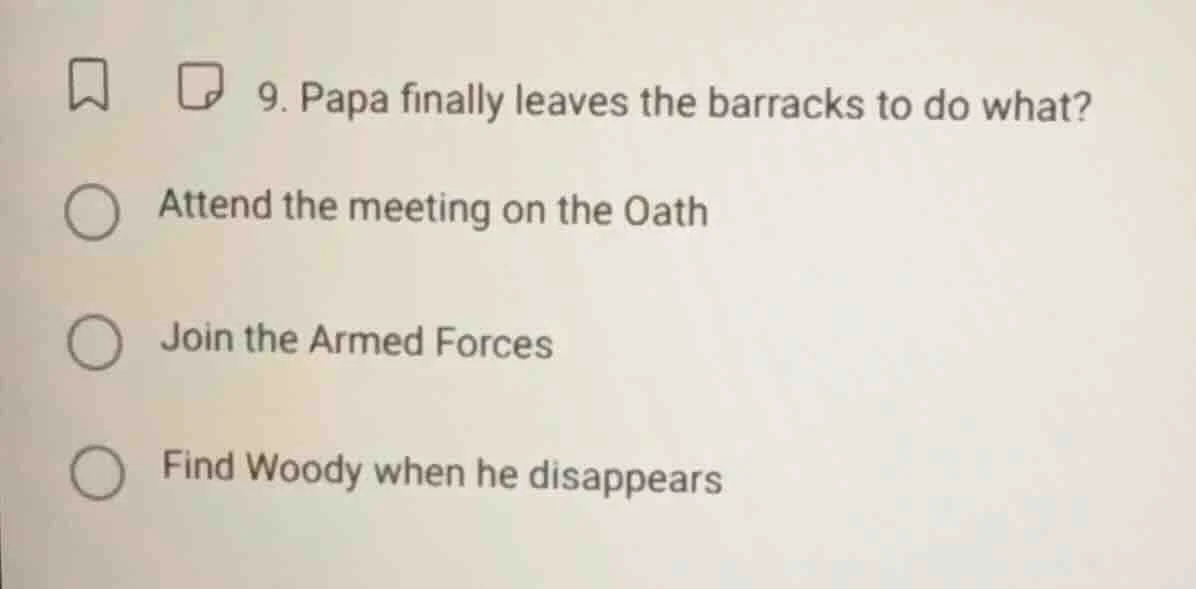 9. papa finally leaves the barracks to do what? attend the meeting on t…