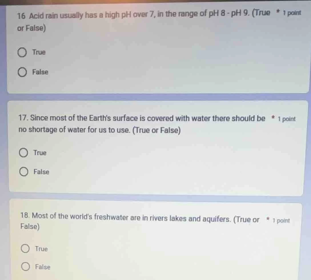 16 acid rain usually has a high ph over 7, in the range of ph 8 - ph 9.…
