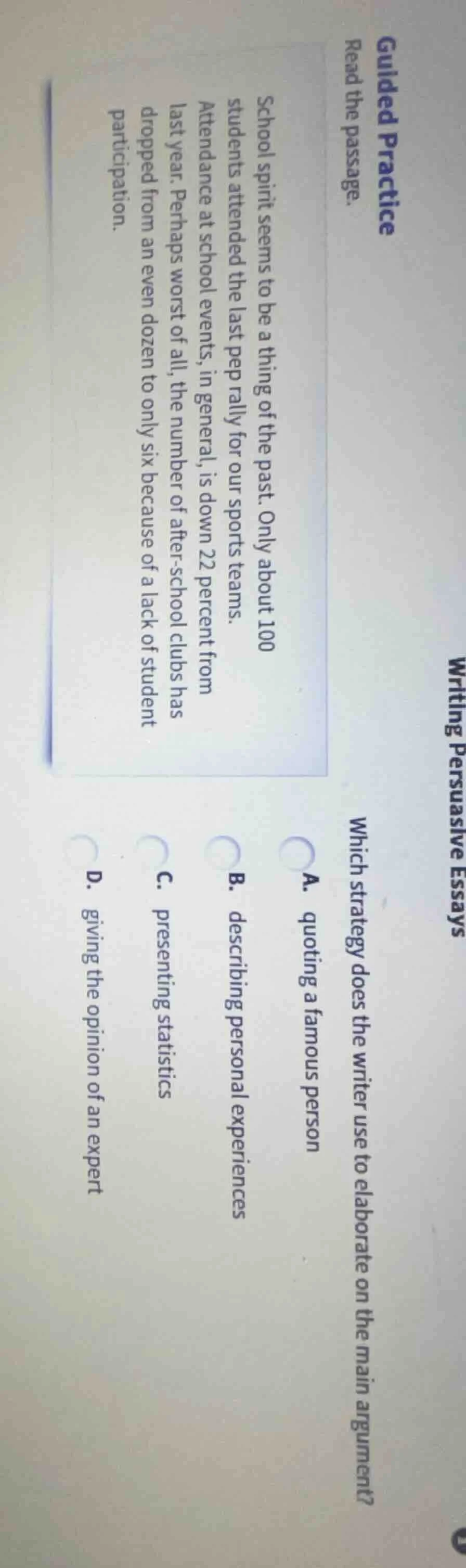 guided practice read the passage. school spirit seems to be a thing of …