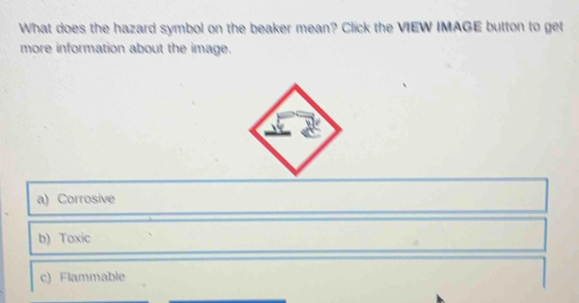 what does the hazard symbol on the beaker mean? click the view image bu…
