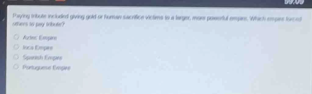 paying tribute included giving gold or human sacrifice victims to a lar…