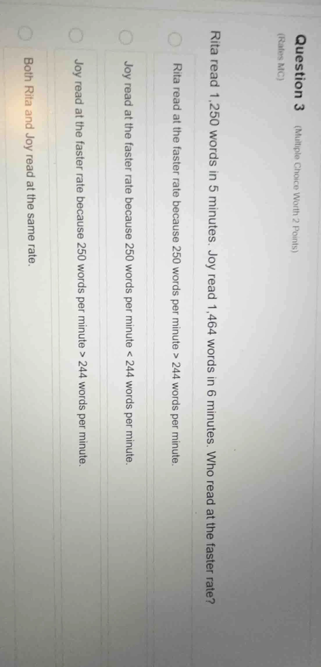 question 3 (multiple choice worth 2 points) (rates mc) rita read 1,250 …