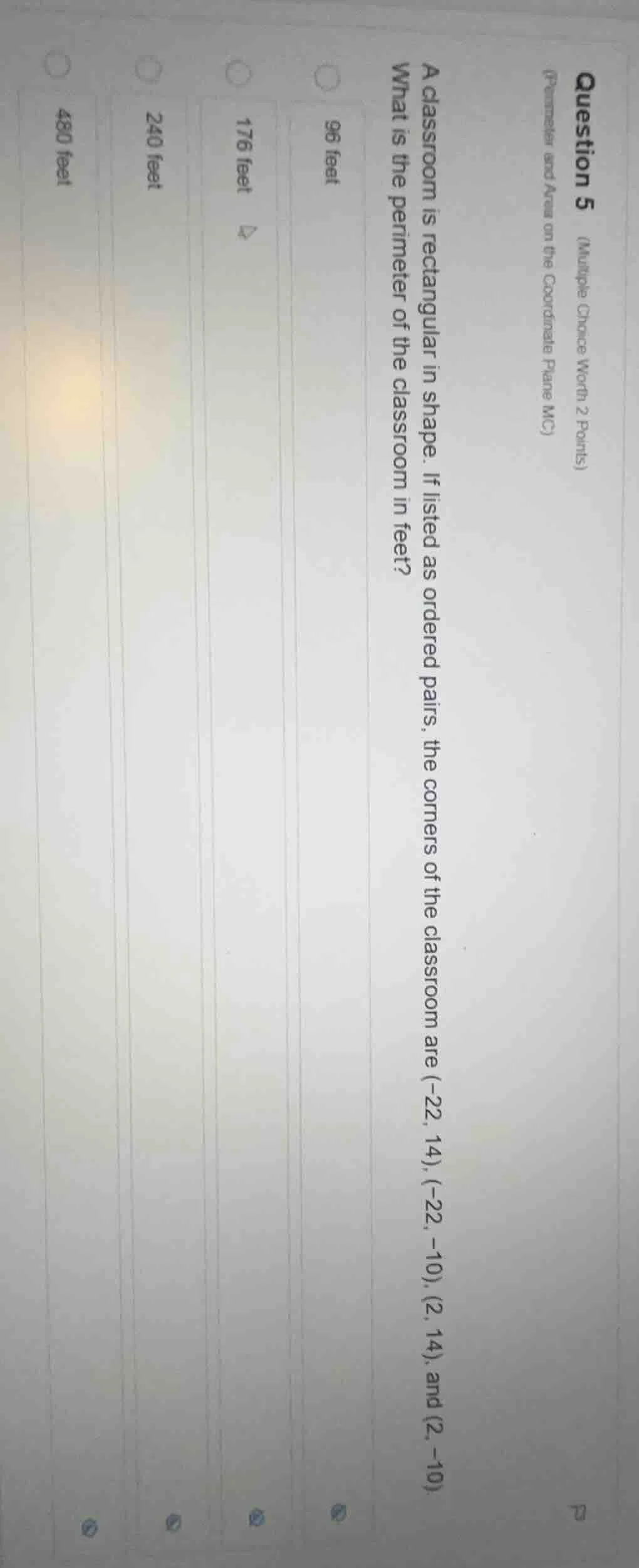 question 5 (multiple choice worth 2 points) (perimeter and area on the …