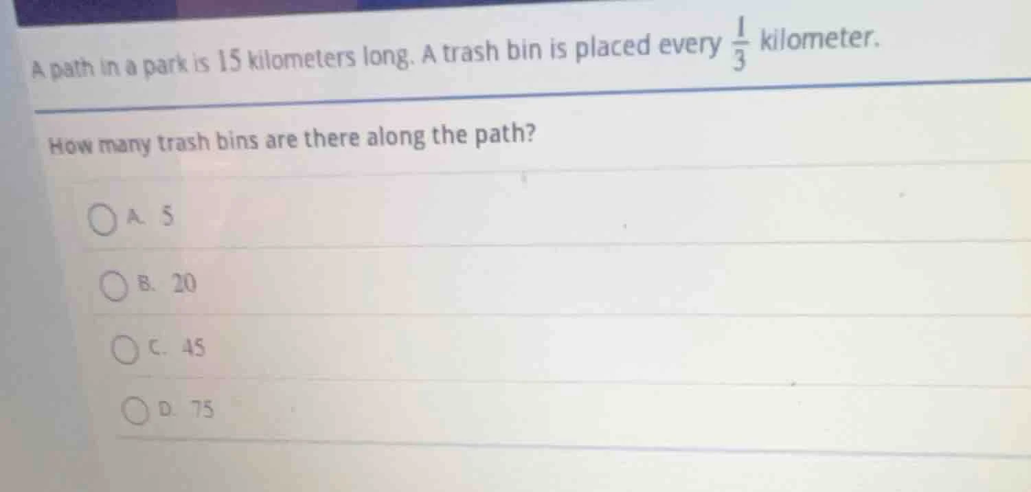 a path in a park is 15 kilometers long. a trash bin is placed every \\(…