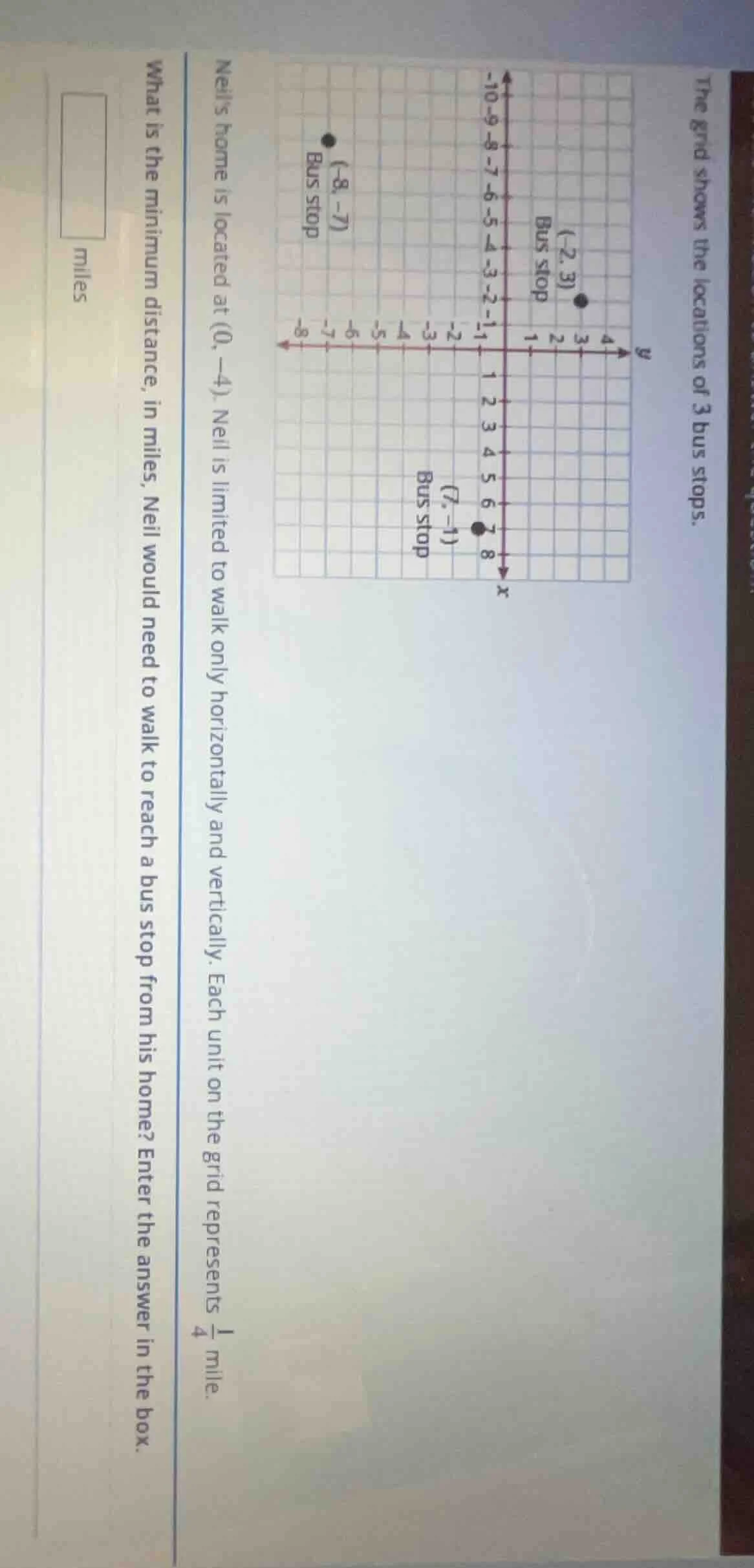 the grid shows the locations of 3 bus stops. neil’s home is located at …