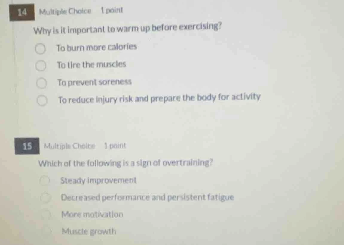 14 multiple choice 1 point why is it important to warm up before exerci…