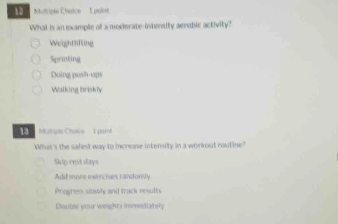 12 multiple choice 1 point what is an example of a moderate - intensity…