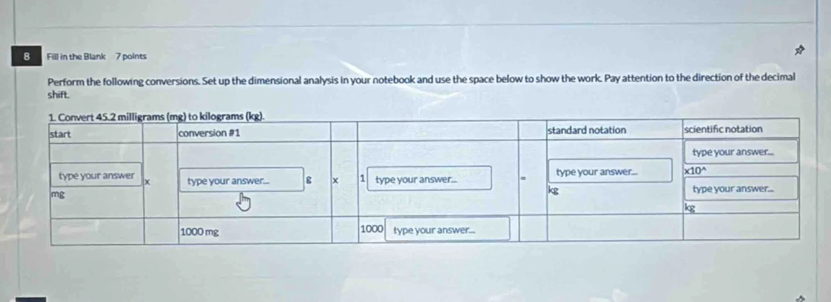 8 fill in the blank 7 points perform the following conversions. set up …