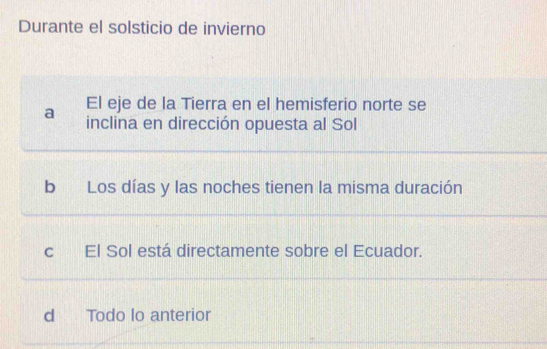 durante el solsticio de invierno a el eje de la tierra en el hemisferio…