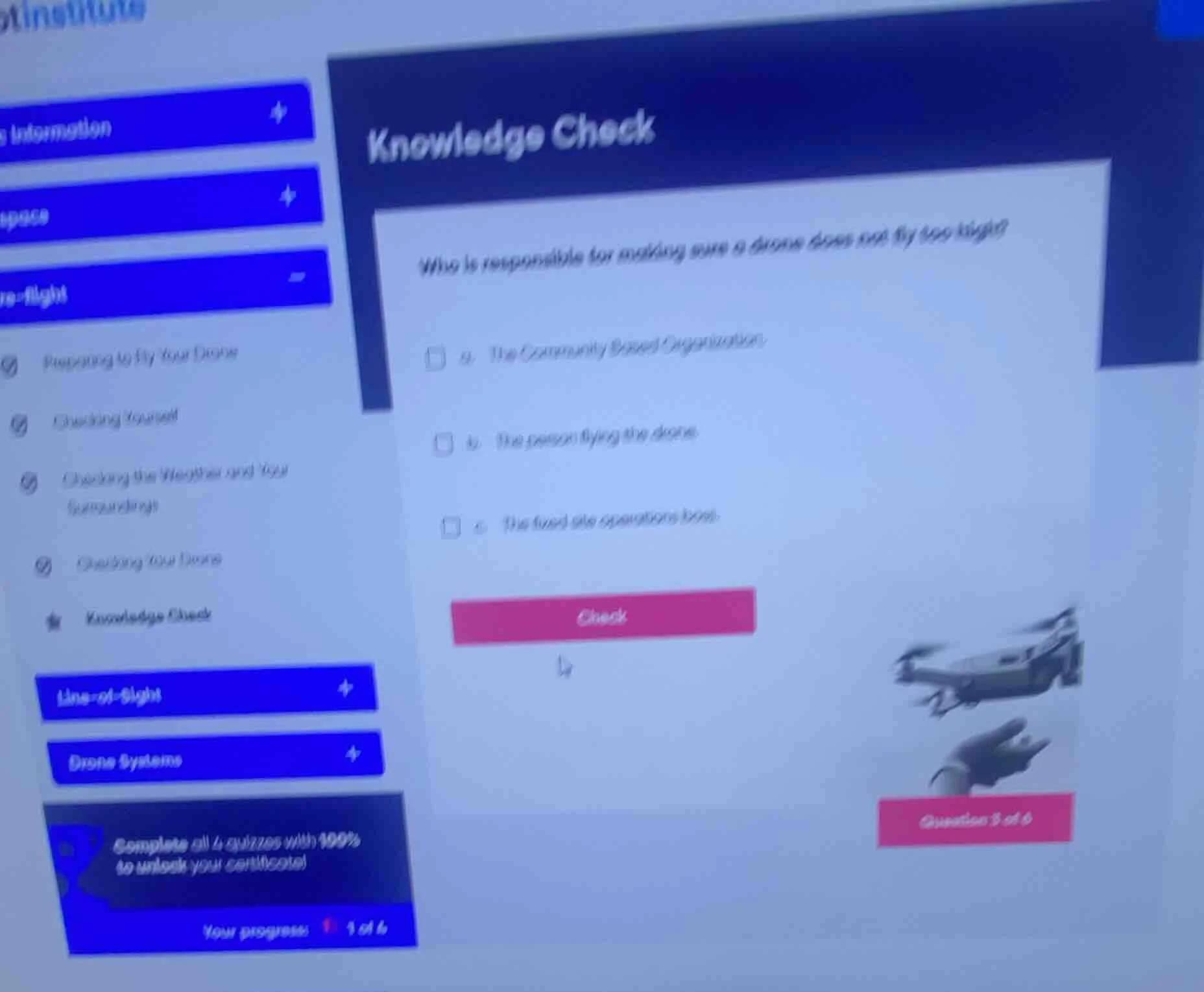 knowledge check who is responsible for making sure a drone does not fly…