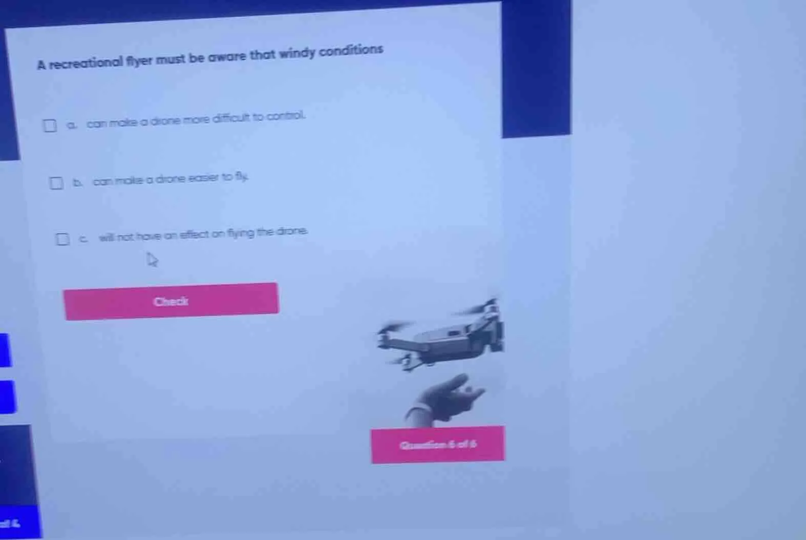 a recreational flyer must be aware that windy conditions a. can make a …