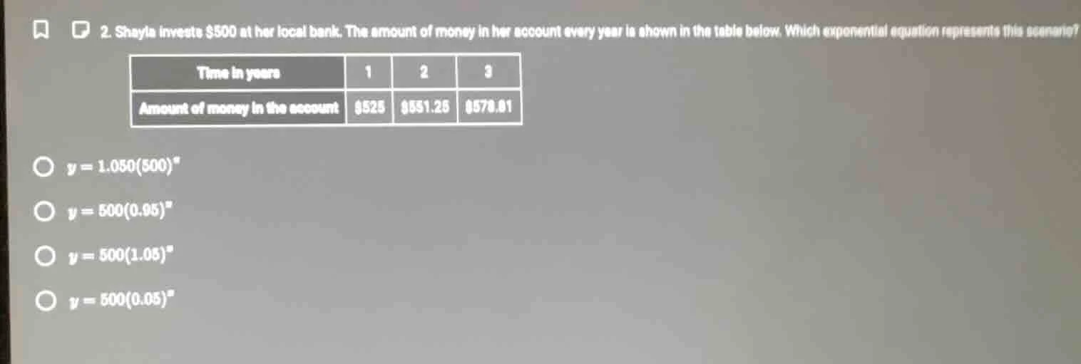 2. shayla invests $500 at her local bank. the amount of money in her ac…