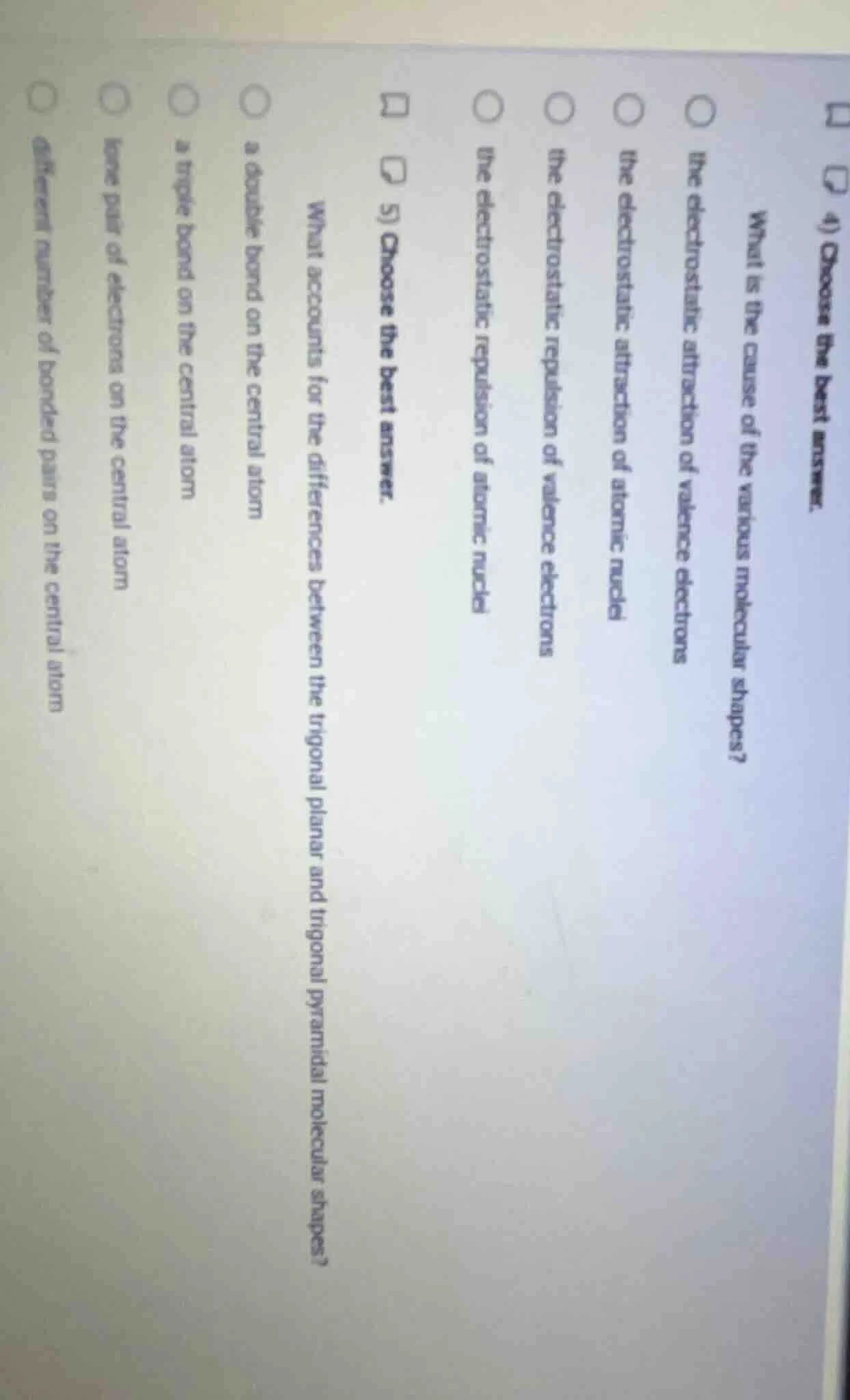 4) choose the best answer. what is the cause of the various molecular s…