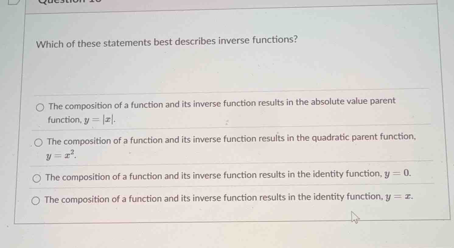 which of these statements best describes inverse functions? the composi…