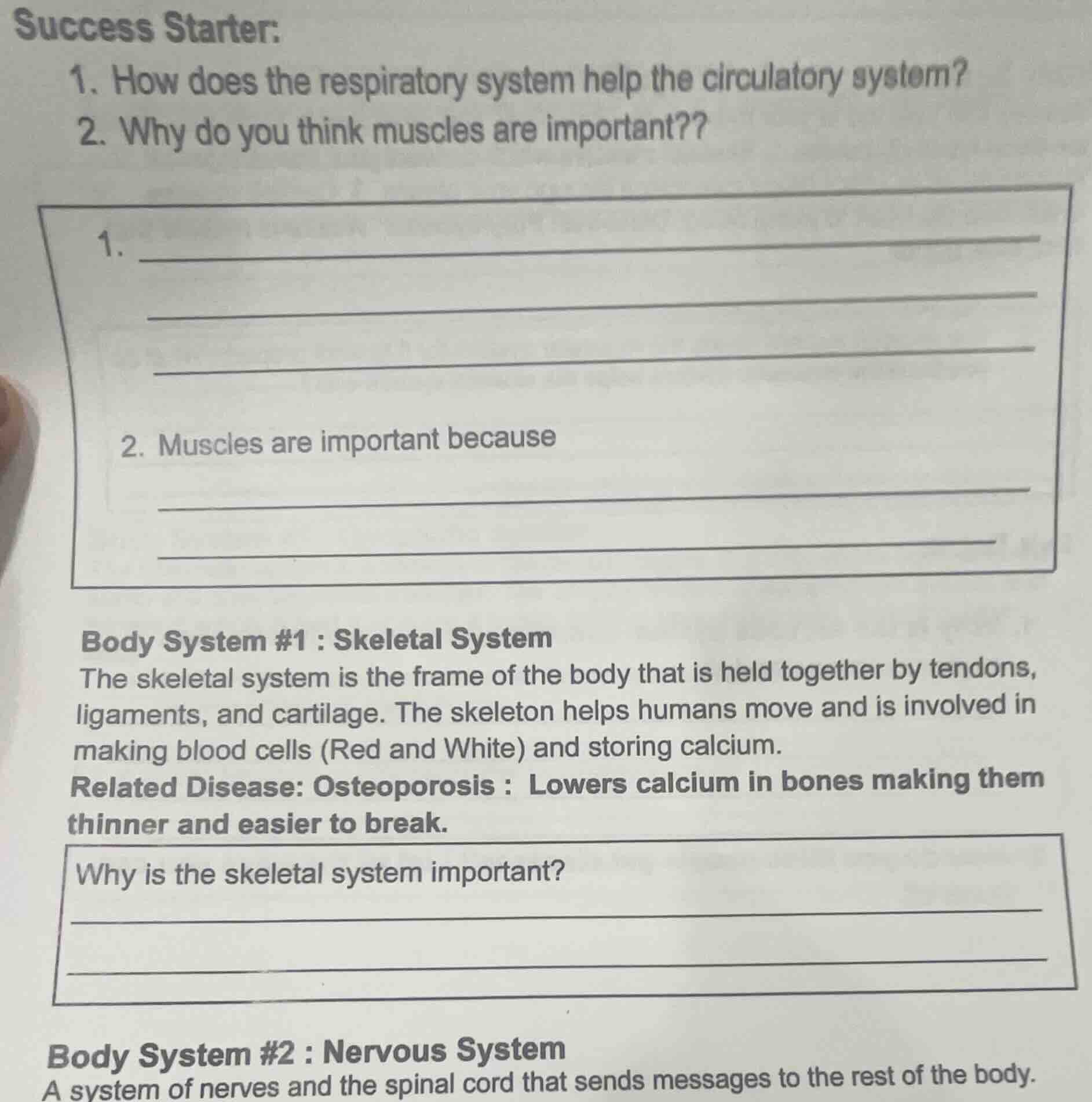 success starter: 1. how does the respiratory system help the circulator…