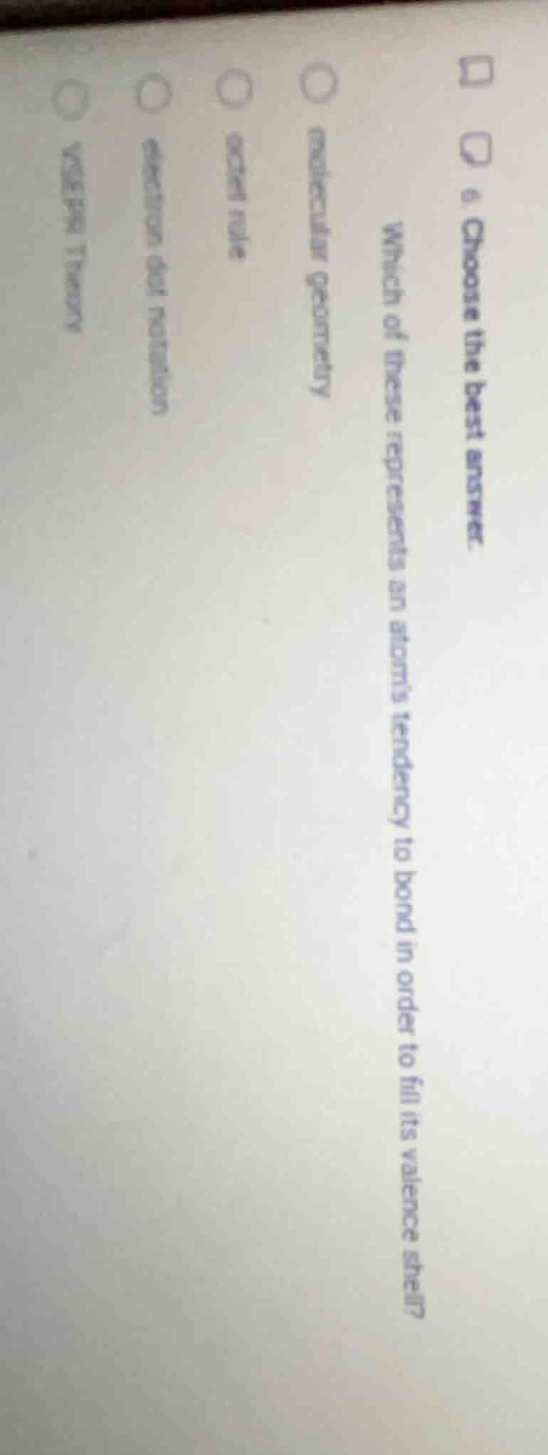 choose the best answer. which of these represents an atoms tendency to …