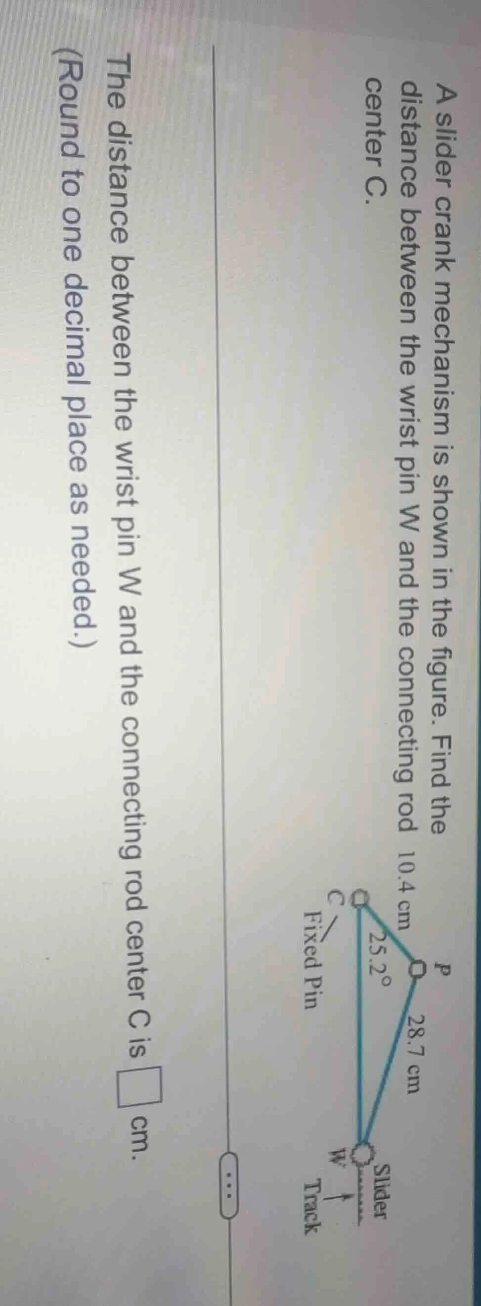 a slider crank mechanism is shown in the figure. find the distance betw…