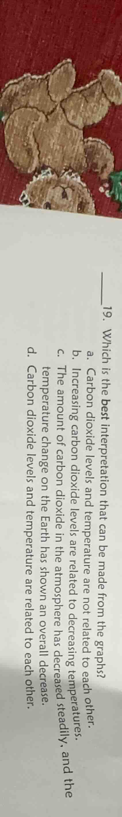 19. which is the best interpretation that can be made from the graphs? …