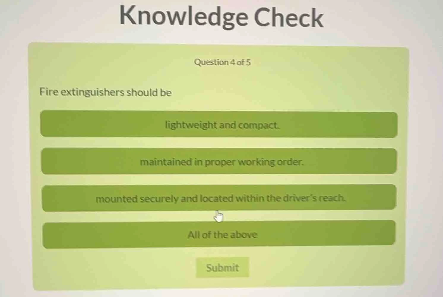 knowledge check question 4 of 5 fire extinguishers should be lightweigh…