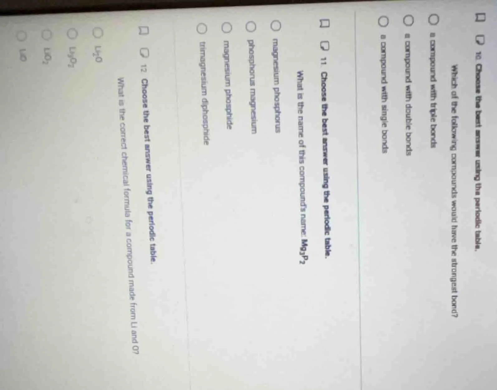 10. choose the best answer using the periodic table. which of the follo…