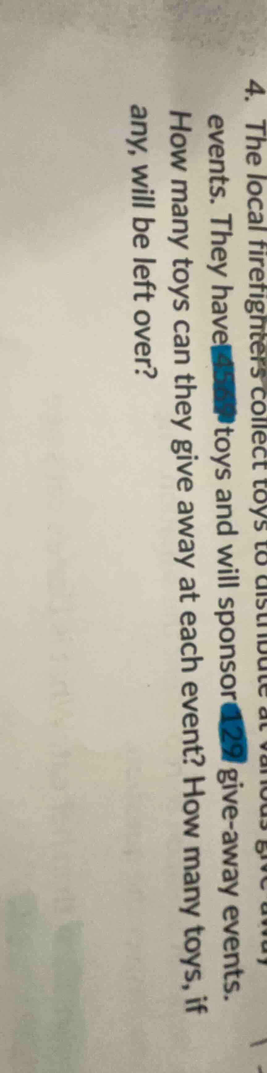 4. the local firefighters collect toys to distribute at various give - …
