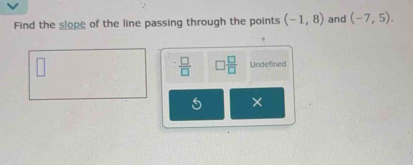 find the slope of the line passing through the points (-1, 8) and (-7, …