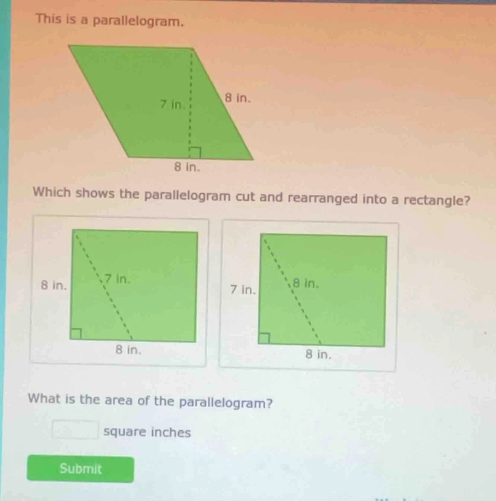 this is a parallelogram. which shows the parallelogram cut and rearrang…