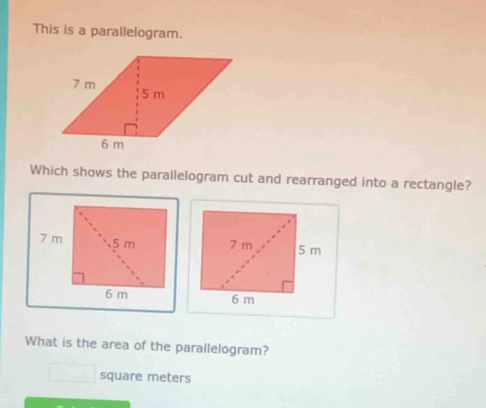 this is a parallelogram. which shows the parallelogram cut and rearrang…