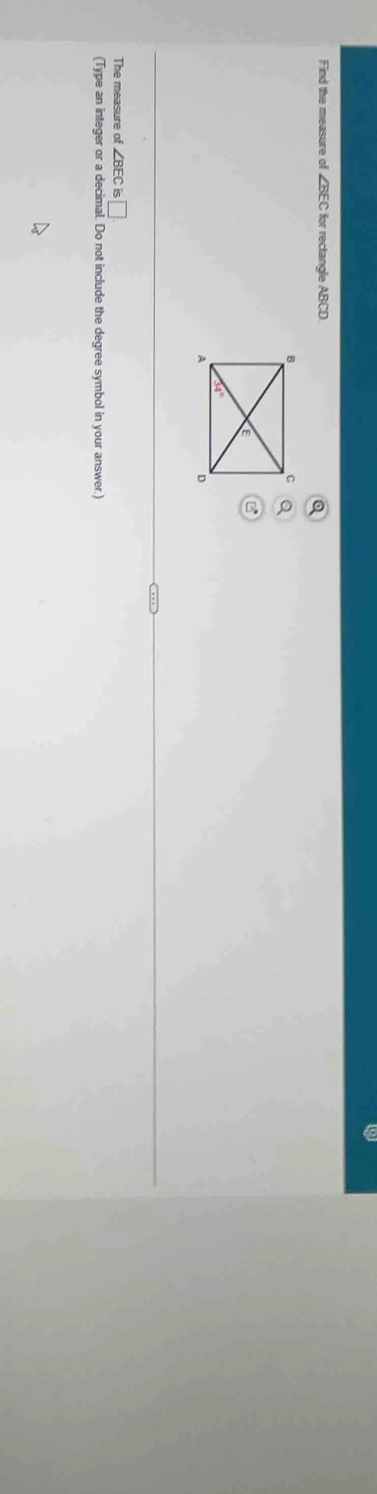 find the measure of ∠bec for rectangle abcd. the measure of ∠bec is \\b…